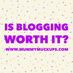 IS BLOGGING WORTH IT?